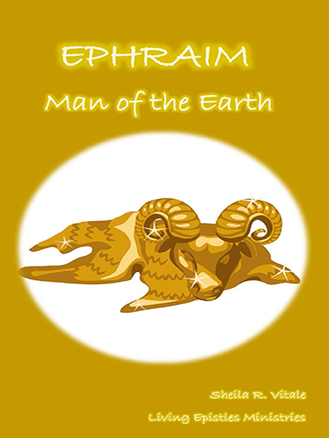 Ephraim Man Of The Earth.Cover 2.300.Front.480x640.72DPI